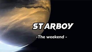 The Weekend - Starboy