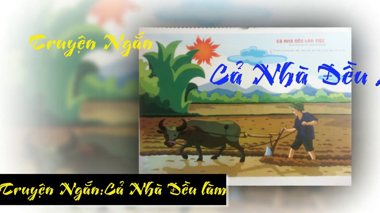 Truyện Tranh Mẫu Giáo 4-5 Tuổi | Cả Nhà Đều Làm Việc Full (HD)