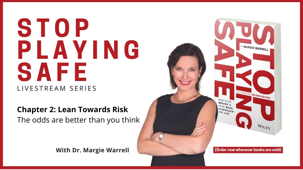 Chapter 2: Lean Towards Risk - The odds are better than you think ...