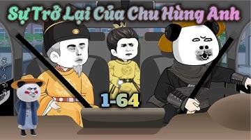 SỰ TRỞ LẠI CỦA CHU HÙNG ANH | TẬP 1-64 | HÀ NHÂN XUYÊN KHÔNG
