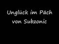 Miniature de la vidéo de la chanson Unglück Im Päch