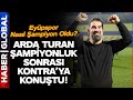 Şampiyonluk Sonrası Arda Turan Kontraspor&#39;a Konuştu! Eyüpspor Nasıl Şampiyon Oldu?