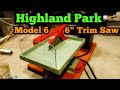 Highland Park Lapidary Model 6 6" Trim Saw