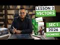 حل كتاب المعاصر ماث اولي ثانوي Geometry 2026 Lesson 2 Vectors