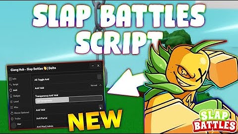 *NEW* Slap Battles Script (PASTEBIN 2025) (AUTOFARM, SLAP AURA, OP POWERS, ANTI VOID)
