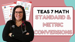 2024 ATI TEAS Math 7 Standard & Metric Conversions Study Guide (with Practice Questions)
