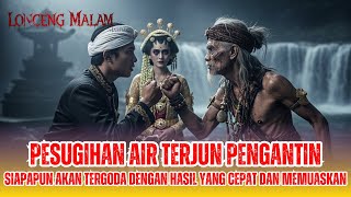 KISAH NYATA HOROR: PEMBANTIAN KERAJAAN PESUGIHAN AIR TERJUN PENGANTIN
