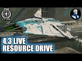 Resource Drive Continued – Star Citizen 4.3 LIVE Now