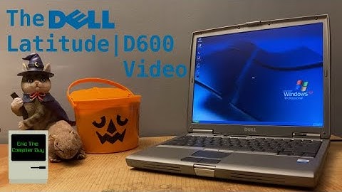 The Latitude D600 Video
