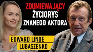 Miał dwóch ojców, a trafił do domu dziecka. Co wydarzyło się dalej? Edward Linde-Lubaszenko