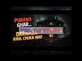 ek ghar Jahan har raat koi saans leta horror # shorts yt shorts