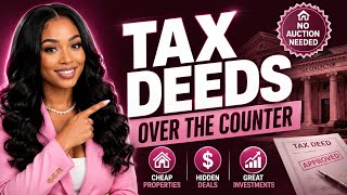 How to Buy Over-the-Counter Tax Deeds (Step-by-Step Guide for Beginners)