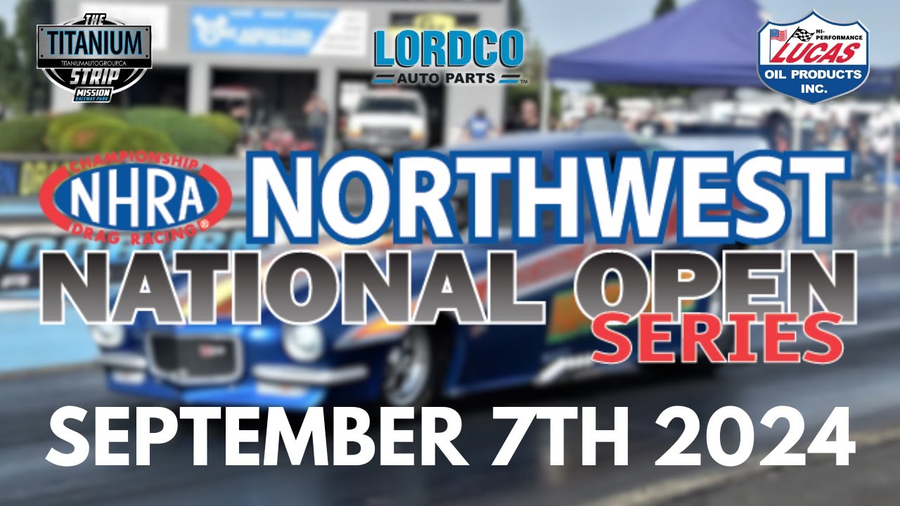 day-1-nhra-northwest-national-open-series-sponsored-by-lucas-oil