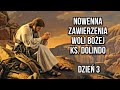 NOWENNA ZAWIERZENIA WOLI BOŻEJ Ks. Dolindo | Dzień 3