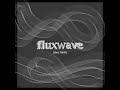 Fluxwave Slowed Reverb