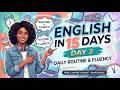 Daily Routine Formula to improve english day 2