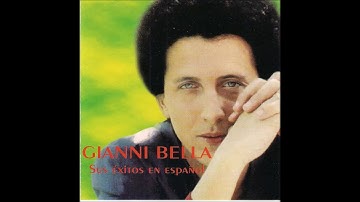 Gianni Bella - Yo canto y tu