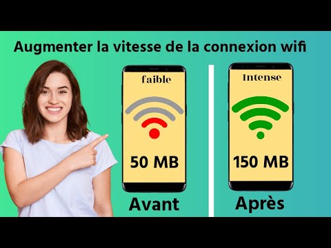 Comment rendre le wifi plus rapide