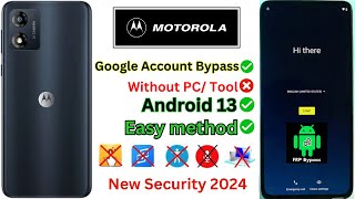 All Motorola FRP Bypass Without PC (E13) Android 13 Latest Security Google Account ✅Gmail Trick 2024