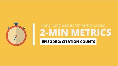 EP 02: CITATION COUNTS | 2-MIN METRICS SERIES