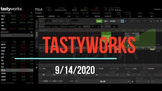 First Time using Tasty Works Brokerage | 9/14/20
