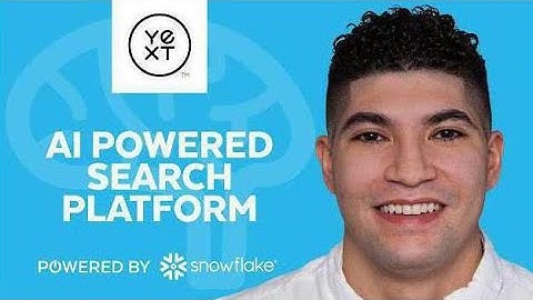 Yext Relies on Snowflake to Create User Friendly Search Experiences