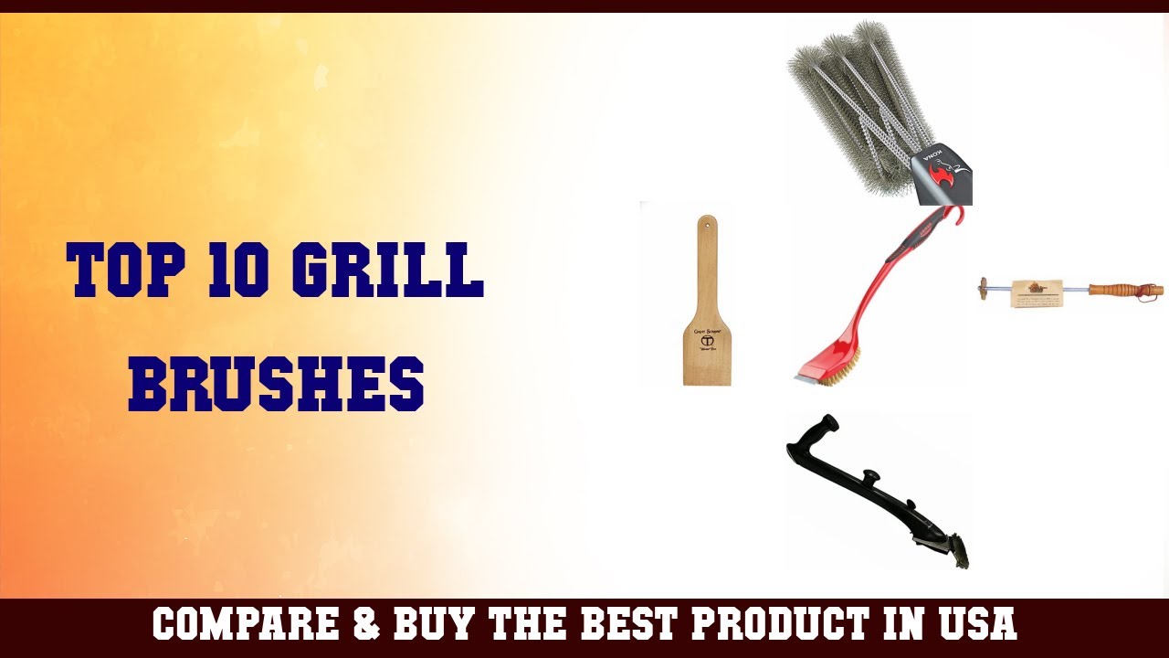 Top 10 Grill Brushes to buy in USA 2021 Price & Review YouTube