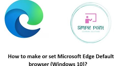 How to make the new Microsoft Edge the default browser in Windows 10