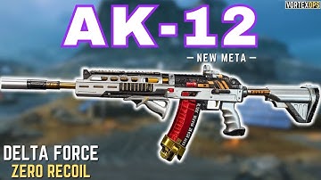 Delta Force Season 6: NEW AK-12 META Build! (Insane Control & Zero Recoil)