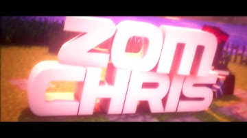 Intro for ZomChris|Dual!|by Thunder&Tidal 60FPS!
