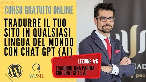 006 | WPML Wordpress: Tradurre una pagina con Chat GPT e Intelligenza Artificiale (AI)