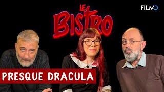 Le Bistro : Presque Dracula