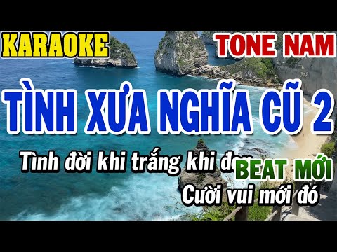 Karaoke Tình Xưa
