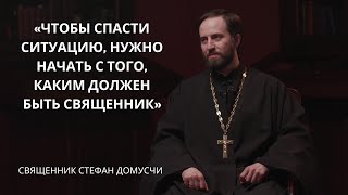 картинка: Священник Стефан Домусчи | Лица Академии