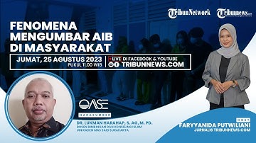 🔴OASE: Fenomena Mengumbar Aib di Masyarakat