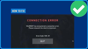 How to Fix Valorant Error Code VAN -81 (2025)