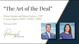 Market Update | Principle Wealth | February 2025