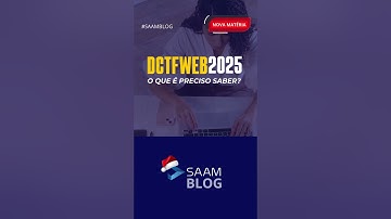 DCTFWeb 2025: O que é preciso saber?