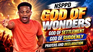 GOD OF WONDERS - DAY 4 | NSPPD PRAYERS AND DECLARATION | 15TH SEPTEMBER 2026