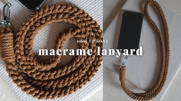 DIY Macrame Lanyard - Phone Strap - Step by Step Tutorial