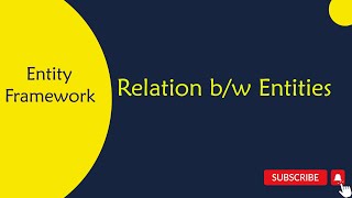 EntityFramework : 11 Relationships Between Entities in Entity Framework in Telugu
