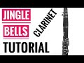 How to Play Jingle Bells on the Clarinet