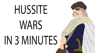 Hussite Wars | 3 Minute History