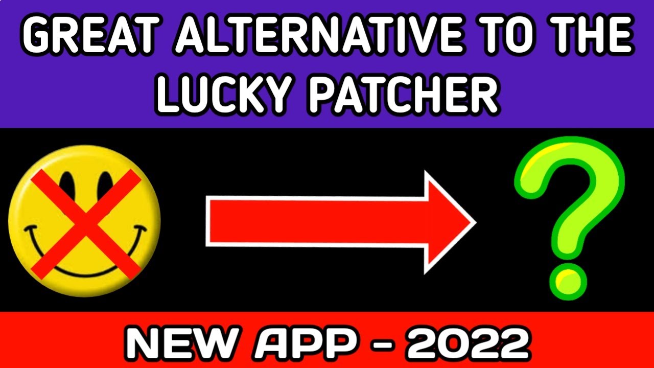 Best Lucky Patcher Alternatives To Try, by Khasrang Jamatia