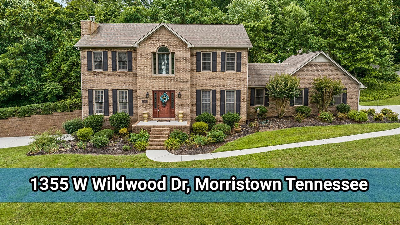 Morristown TN Real Estate 1355 W Wildwood Drive YouTube