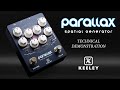 Keeley electronics parallax spatial generator reverb and delay pedal  technical demo