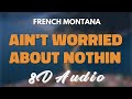 French Montana - Ain