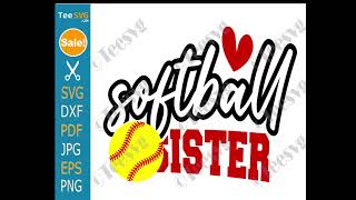 Softball Sister SVG Files PNG - Little Sister Softball Sister Designs Cricut Shirt | Teesvg
