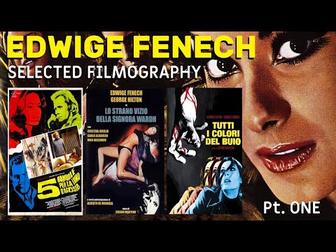 EDWIGE FENECH - SELECTED FILMOGRAPHY PT. ONE (1968-1974)