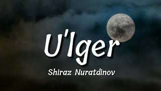 shiraz Nuratdinov-Ulger